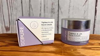 My Review of the goPure Neck Firming Cream [upl. by Enilrek]