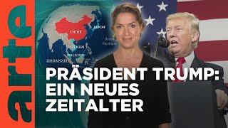 Präsident Trump ein neues Zeitalter Mit offenen Karten  Im Fokus  ARTE [upl. by Lesh]