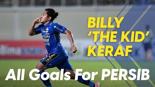 BILLY THE KID KERAF  All Goals for PERSIB [upl. by Anniroc]