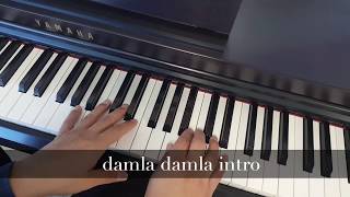 Damla damla tutorialdamla damla nasıl çalınır piyano dersleri [upl. by Nottirb]