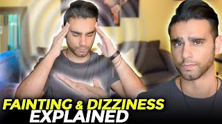 Fainting and Dizziness EXPLAINED Your Anxiety is fooling you [upl. by Mccreary]