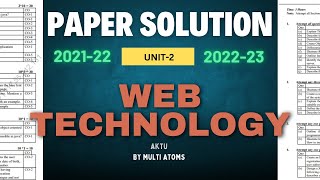 web technology aktu  Unit2 Web Technology PYQ Solutions  Web Tech 202122 202223  Aktu Exams [upl. by Morgana762]