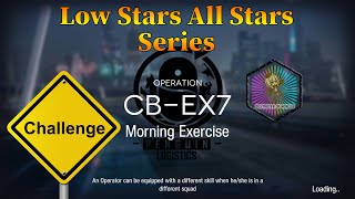 Arknights CBEX7 Challenge Mode Guide Low Stars All Stars [upl. by Ophelie590]