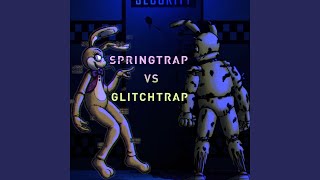 Springtrap Vs Glitchtrap [upl. by Ulyram392]