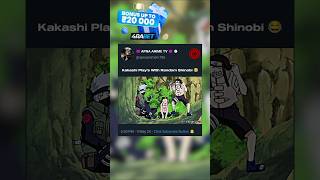 Kakashi Plays With Random Shinobi 🤣😂 shorts livebigagency 4rabetind [upl. by Nerrat610]