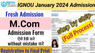 Ignou January 2024 Admission  How to Fill Admission form  ignou admission form kaise bhare Mcom [upl. by Stoller364]