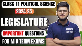 Legislature class 11 political science chapter 5 most important questions for exams 202425 [upl. by Maddocks]