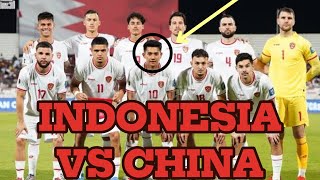 Preview Pertandingan Indonesia vs China Kualifikasi Piala Dunia 2026 putaran 3 [upl. by Ramburt380]