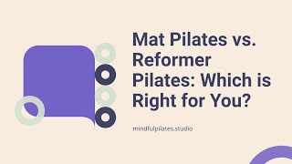 Mat Pilates vs Reformer Pilates Which is Right for You  Full Breakdown [upl. by Afrika867]