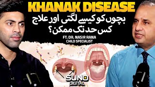 What is Diphtheria Khanak  Causes of Diphtheria Sign  Symptoms and Treatment  Ft Dr Nasir [upl. by Ocsirf]