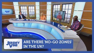 Are there nogo zones in the UK Feat Carole Malone Henry Bonsu amp Peg Alexander  Jeremy Vine [upl. by Alic]