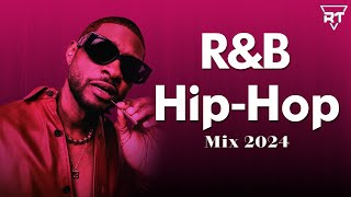 RampB HipHop Music 2024  Explore the soul  RnB amp HipHop Playlist 2024 [upl. by Birgitta50]