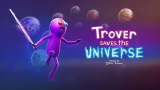 Trover Saves the Universe OST  Flower Power Michael [upl. by Jacki]