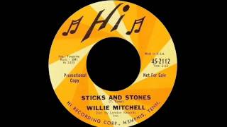 Willie Mitchell  Sticks And Stones [upl. by Eiduj504]