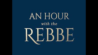 An hour with the Rebbe  Yud Shevat 5784 [upl. by Nahrut673]