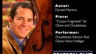 Donald Martino Cinque Fragmenti for Oboe and Doublebass [upl. by Neelra]