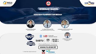 Webinar Ilmiah Dokter  Kegawatdaruratan Bedah [upl. by Nwaf747]