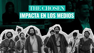 The Chosen Impacta en los Medios La Serie que Está Transformando Vidas [upl. by Gem374]