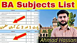 BA Subjects List  Paper Pattern  Punjab University  Ahmad Hassan [upl. by Aliuqaj]