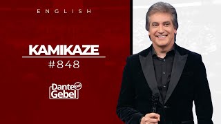 ENGLISH Dante Gebel 848  Kamikazes [upl. by Aneras]