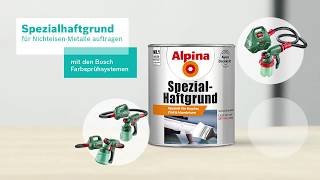 Tutorial Spezialhaftgrund für NichtEisenmetalle mit dem Farbsprühsystem von Bosch auftragen [upl. by Tnilc414]