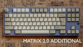 Matrix 20 Additional  Retooled Cherry MX Browns [upl. by Errol]