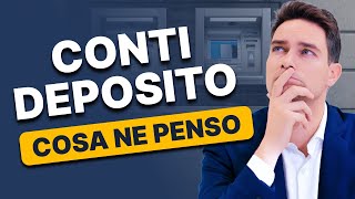 Conti Deposito Sicurezza o Illusione Analisi Completa e Consigli [upl. by Yneffit]