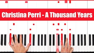 A Thousand Years Christina Perri Piano Tutorial full Song [upl. by Lody415]