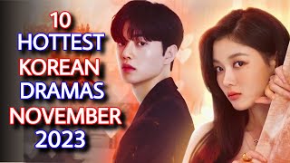 10 Hottest Korean Dramas To Watch in November 2023 [upl. by Myrtice]