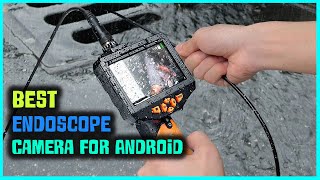 Top 5 Best Endoscope Cameras for Android Review 2023  Flexible Wireless EndoscopeHD Inspection [upl. by Galer337]