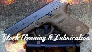 How To Clean amp Lubricate A Glock HD [upl. by Clarhe856]