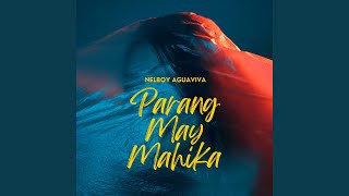 Parang May Mahika [upl. by Noelle]