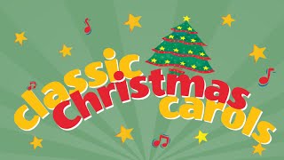 Classic Christmas Carols Playlist 35 Minute Carol Collection  Love to Sing [upl. by Treblig]