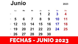 ➥ CALENDARIO JUNIO 2023  FECHAS MES DE JUNIO 2023 [upl. by Alilahk]