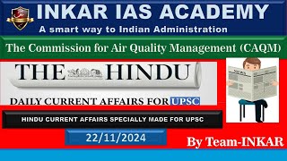 AIR QUALITY MANAGEMENT 22 11 2024 The Hindu Todays News Analysis UPSC Current Affairsm [upl. by Enelym135]