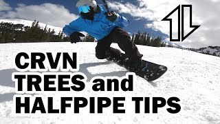 Snowboard Carving Trees and Halfpipe Tips [upl. by Reffinnej890]