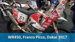 Franco Piccos Yamaha WR450 Dakar 2017 rally motorcycle [upl. by Anneg]