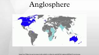 Anglosphere [upl. by Ssej100]