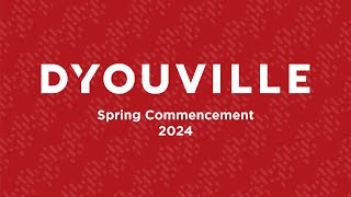 2024 DYouville Spring Commencement [upl. by Willdon650]