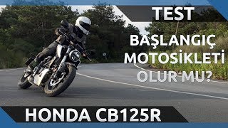 Honda CB125R İncelemesi  Yeni Başlayanlara Uygun Mu [upl. by Nylloh]