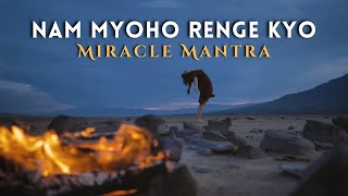 Daimoku  Chant Nam Myoho Renge Kyo 5 Minutes  Miracle Mantra [upl. by Acinot256]