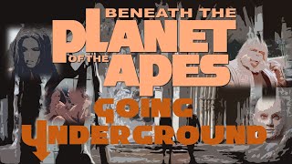 Beneath The Planet Of The Apes  Going Underground [upl. by Bebe]