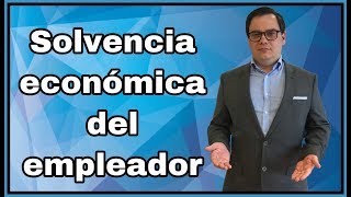 Acreditar solvencia económica del empleador [upl. by Brenn]