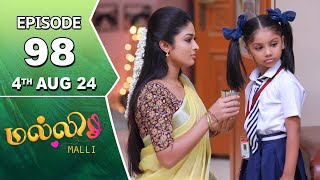 Malli Serial  Episode 98  4th Aug 2024  Nikitha  Vijay  Saregama TV Shows Tamil [upl. by Ellehcsor]