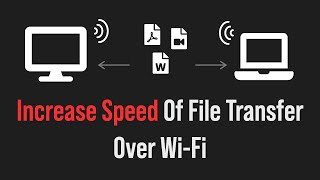 Increasing The File Transfers Speed On Your WiFi Network Still works 2020 [upl. by Medeah]