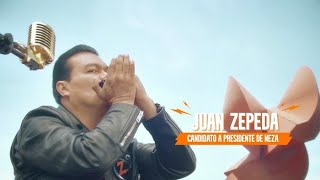 ¡SOMOS NEZA  Juan Zepeda [upl. by Alexandria623]