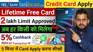 Yes Bank Credit Card Apply 2024  Yes Bank Credit Card  Credit Card Without Income Proof [upl. by Caassi]