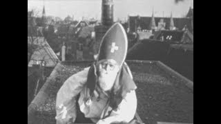 Oudste beelden Sinterklaas 1933 [upl. by Landbert165]