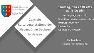 Zentrale Kulturveranstaltung der Siebenbürger Sachsen in Hessen  2022 [upl. by Cacka]