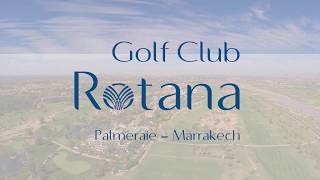 Rotana Golf Club Marrakech Palmeraie  drone aerial video  Overview long [upl. by Janean]